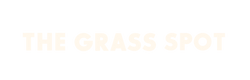 The Grass Spot